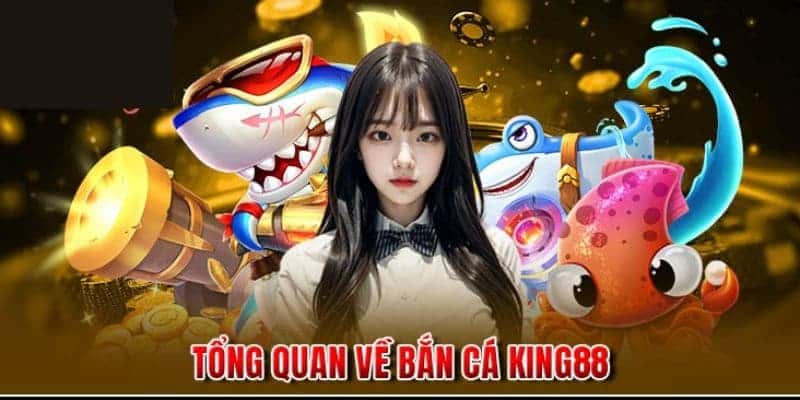 Mẹo Chơi Bắn Cá King88 Đỉnh Cao – Hướng Dẫn Trở Thành Cao Thủ